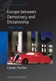 Europe between Dictatorship De