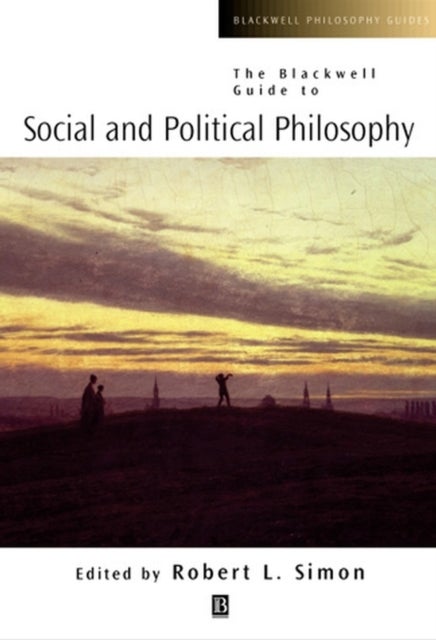 Guide to Social and Political Philosophy