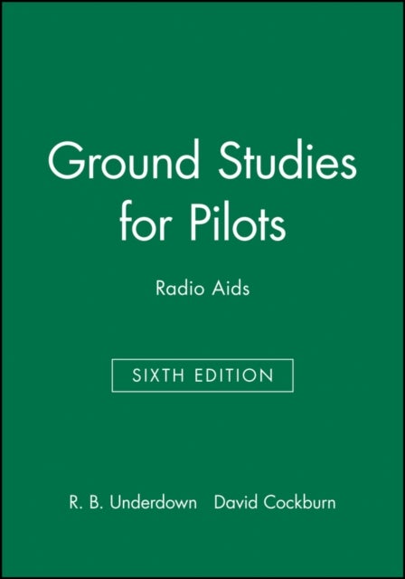 Ground Stuides Pilots Radio Aids 6e