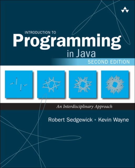 Introduction to Programming in Java - An Interdisciplinary Approach