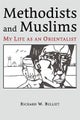 Methodists and Muslims – My Life as an Orientalist