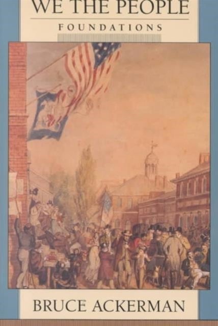 We the People, Volume 1 - Foundations