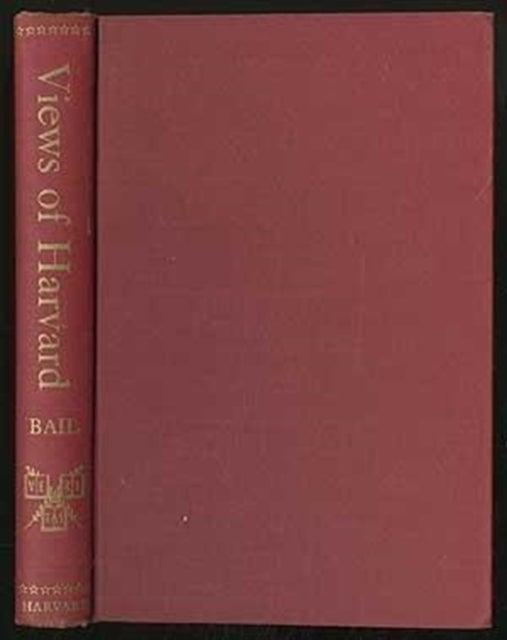 Views of Harvard - A Pictorial Record to 1860