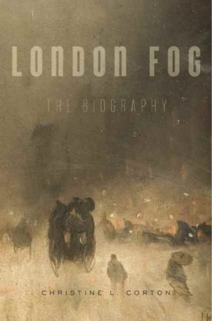London Fog – The Biography - The Biography
