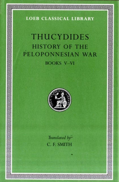 History of the Peloponnesian War, Volume III – Books 5–6 - Books 5–6