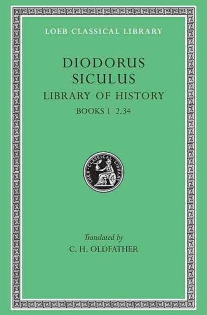 Library of History, Volume I - Books 1–2.34