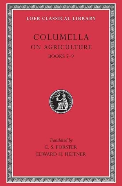 On Agriculture - Books 5–9