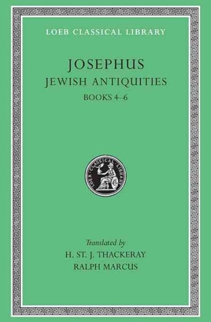 Jewish Antiquities, Volume II - Books 4–6