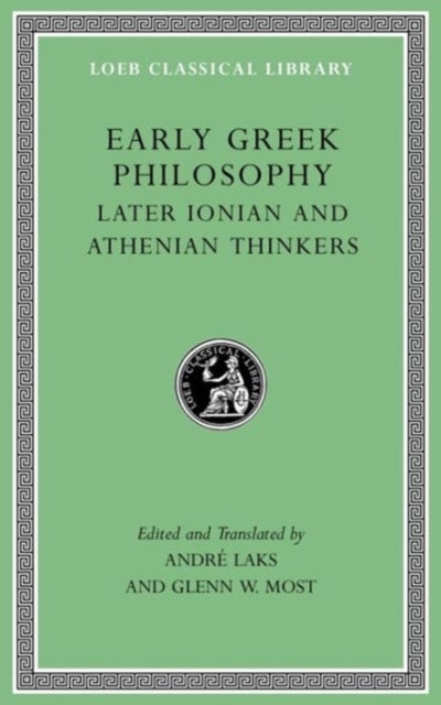Early Greek Philosophy, Volume III – Early Ionian Thinkers, Part 2  L526 - Early Ionian Thinkers, Part 2