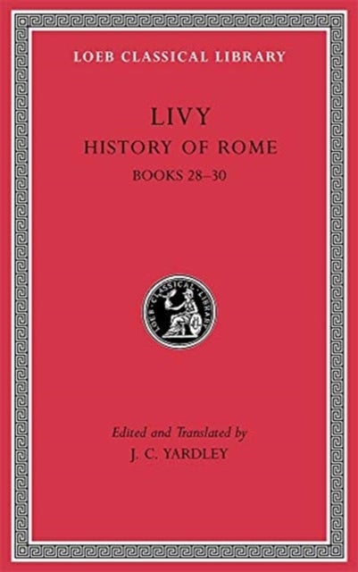 History of Rome, Volume VIII - Books 28–30