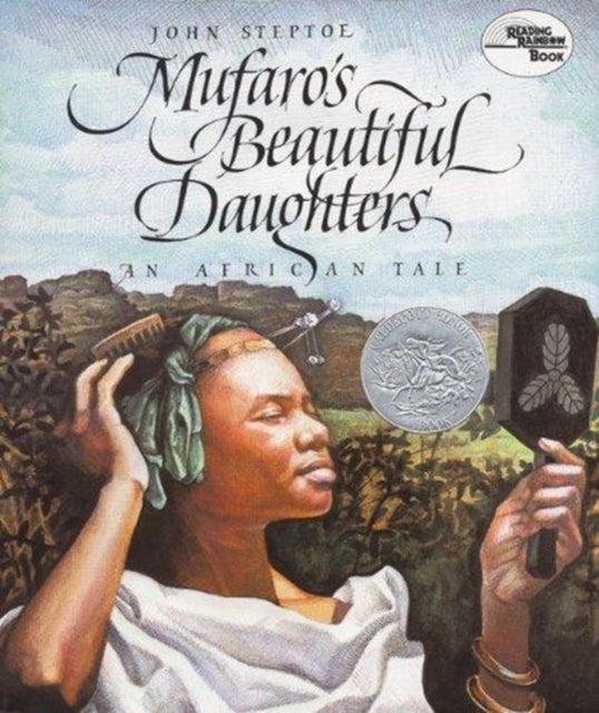 Mufaro's Beautiful Daughters - A Caldecott Honor Award Winner