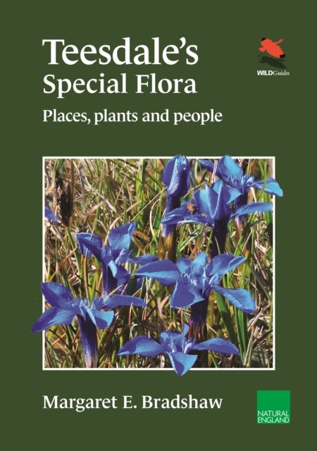 Teesdale′s Special Flora – Places, Plants and People - Places, Plants and People