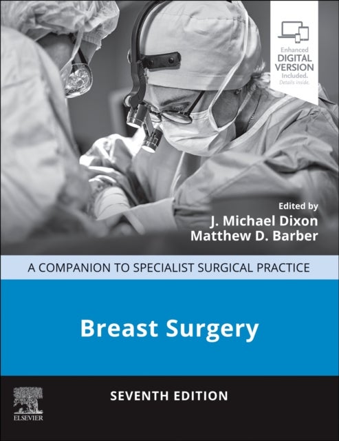 Breast Surgery - A Companion to Specialist Surgical Practice