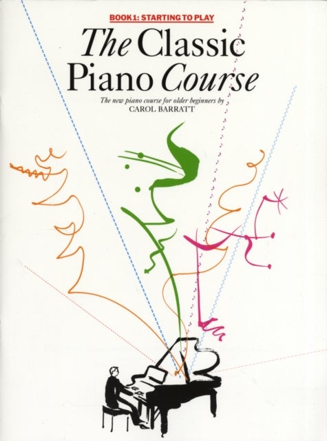 The Classic Piano Course Book 1 - Starting to Play