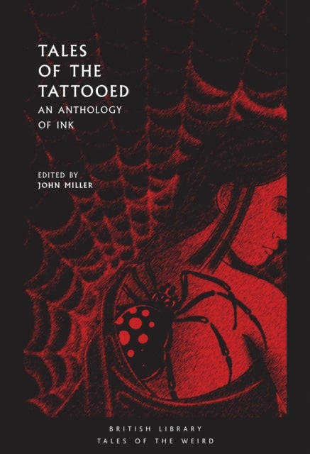 Tales of the Tattooed - An Anthology of Ink