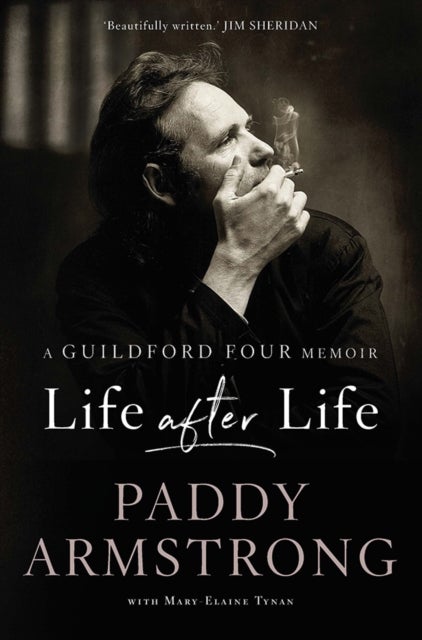 Life After Life - A Guildford Four Memoir