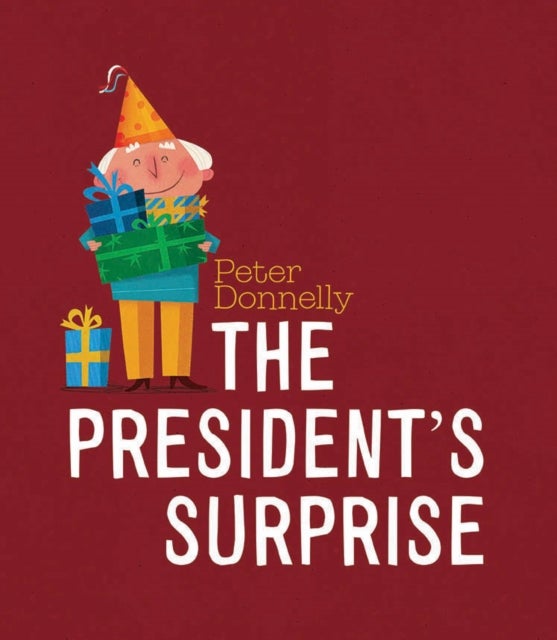 The President''s Surprise