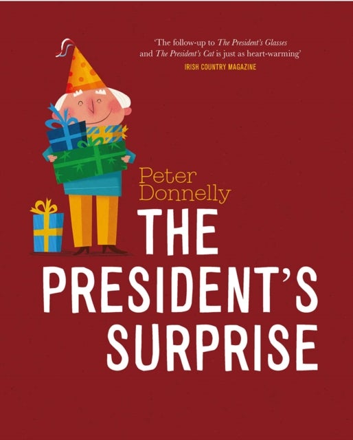 The President''s Surprise