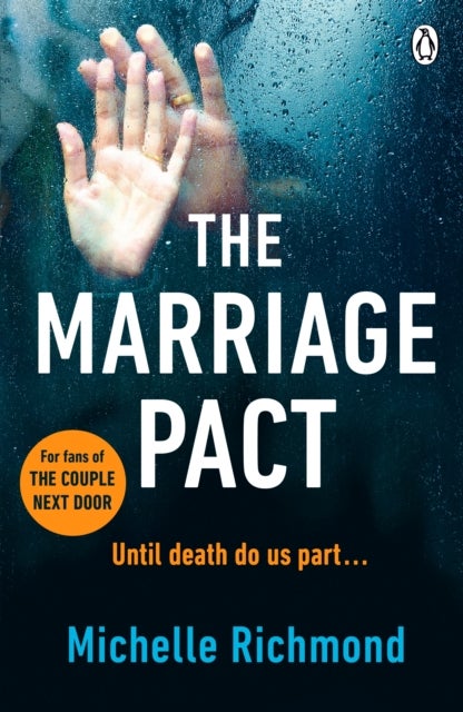 Marriage Pact - The bestselling thriller for fans of THE COUPLE NEXT DOOR