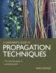 Gardener''s Guide to Propagation Techniques