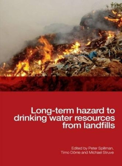 Long–term Hazard to Drinking Water Resources from Landfills