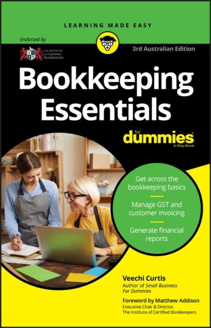Bookkeeping Essentials For Dummies, 3rd AustralianEdition