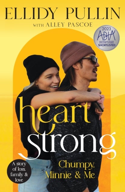 Heartstrong - Chumpy, Minnie & Me