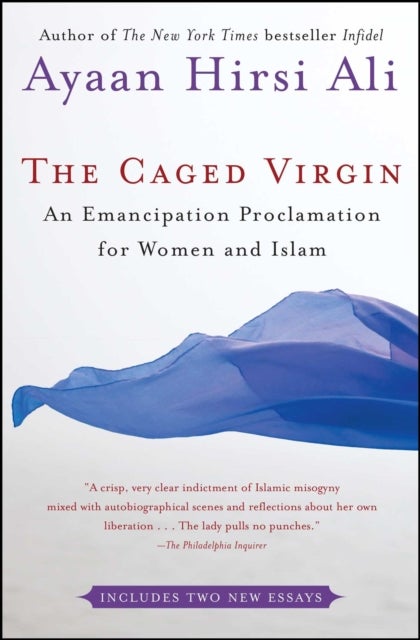 Caged Virgin - An Emancipation Proclamation for Women and Islam