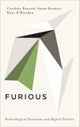 Furious – Technological Feminism and Digital Futures