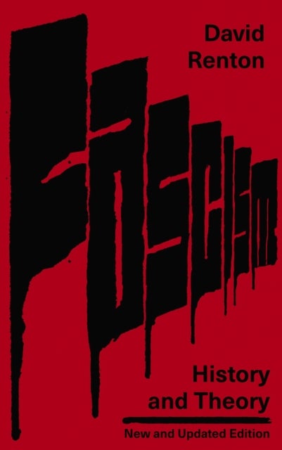 Fascism – History and Theory