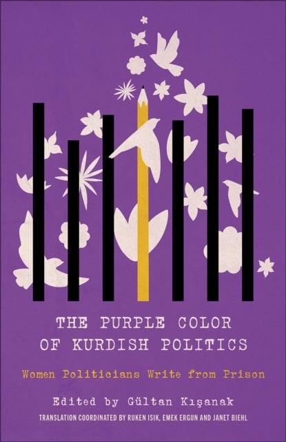 The Purple Color of Kurdish Politics - Women Politicians Write from Prison