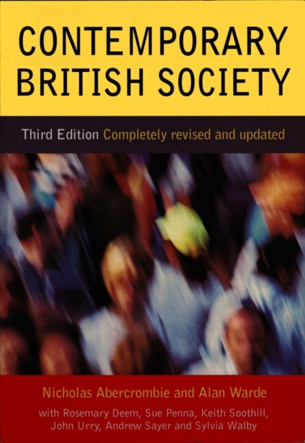 Contemporary British Society (Completely Revised and Updated)