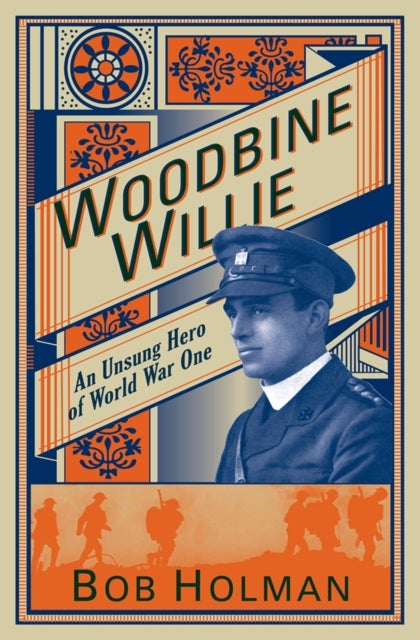 Woodbine Willie – An Unsung Hero of World War One - An Unsung Hero of World War One