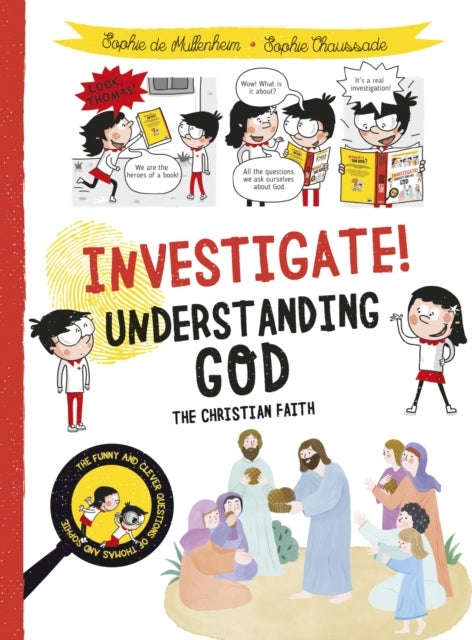 Investigate! Understanding God – The Christian Faith - The Christian Faith