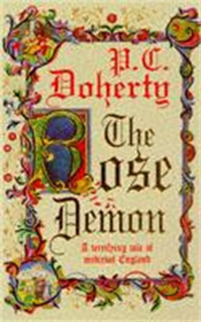 The Rose Demon - A terrifying tale of medieval England