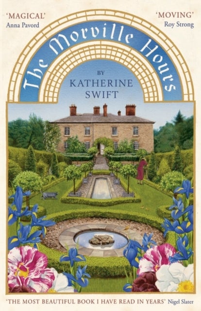 The Morville Hours - The Story of a Garden