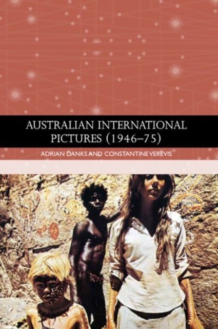 Australian International Pictures 1946-75