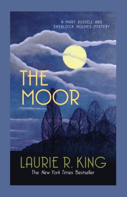The Moor - A captivating mystery for Mary Russell and Sherlock Holmes