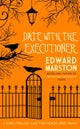 Date with the Executioner