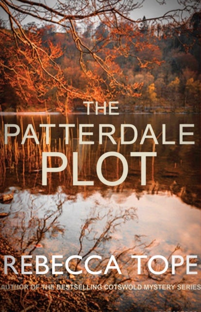 The Patterdale Plot - The enthralling English cosy crime series