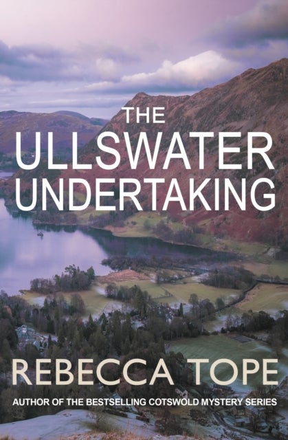The Ullswater Undertaking - The intriguing English cosy crime series