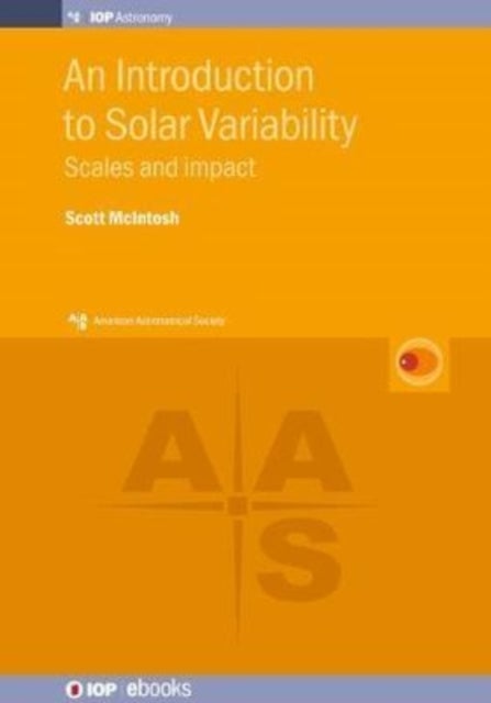 An Introduction to Solar Variability - Scales and impact