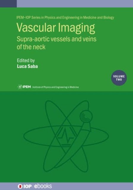 Vascular Imaging - Supra-aortic vessels and veins of the neck