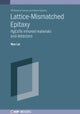 Lattice-mismatched Epitaxy for Fabricating HgCdTe Infrared Materials and Detectors