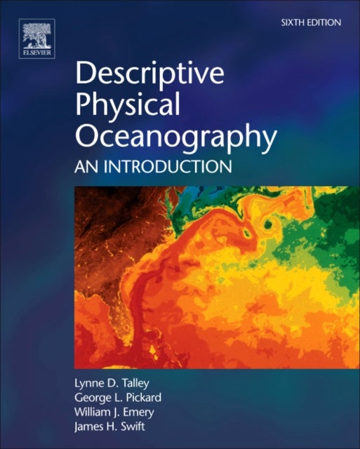Descriptive Physical Oceanography - An Introduction