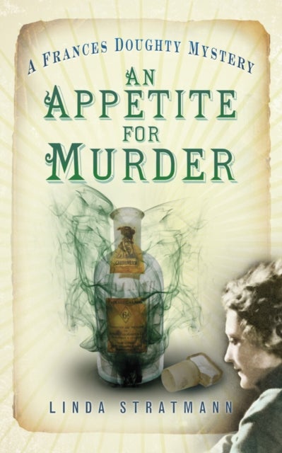 An Appetite for Murder - A Frances Doughty Mystery 4