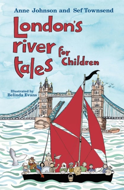 London''s River Tales for Children