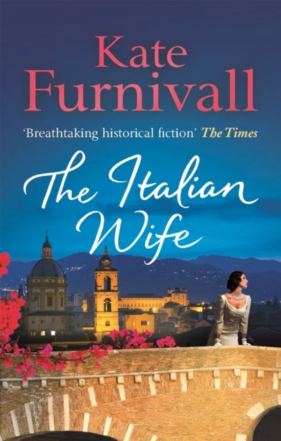Italian Wife - a breath-taking and heartbreaking pre-WWII romance set in Italy