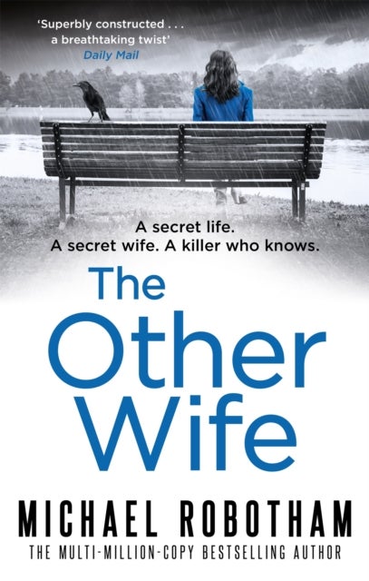 The Other Wife - The pulse-racing thriller that's impossible to put down