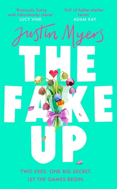 The Fake-Up - A hilarious rom-com with unforgettably brilliant characters
